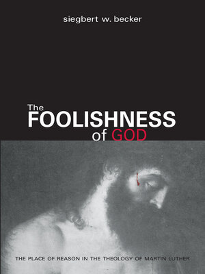 cover image of The Foolishness of God